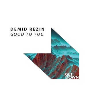 Good to You (Original Mix)