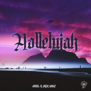 HALLELUJAH (feat. JXCK WOLF) [Explicit]