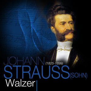 Johann Strauss (Sohn) : Walzer