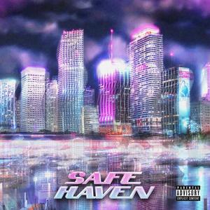 SafeHaven (feat. Fukkit & NULLFACE) [Explicit]