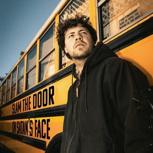 Slam The Door On Satan's Face