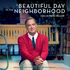 A Beautiful Day in the Neighborhood (Original Motion Picture Soundtrack) (邻里美好的一天 电影原声带)