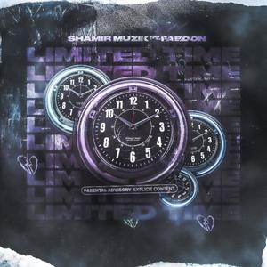 Limited Time(feat. FabDon) (Explicit)