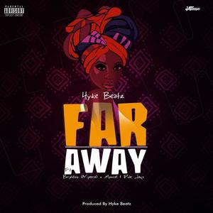 Far Away (Explicit)