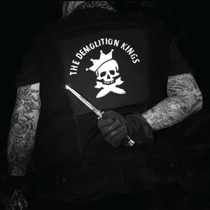 The Demolition Kings (Explicit)