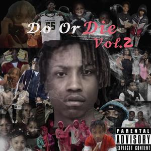 Do Or Die, Vol. 2 (Explicit)