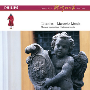 Mozart: The Masonic Music / Litanies (Complete Mozart Edition)