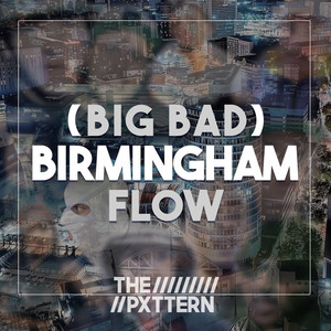 (Big Bad) Birmingham Flow (Explicit)