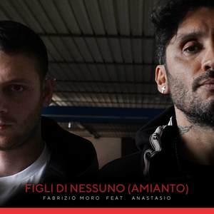 Figli di nessuno (Amianto) [Explicit]