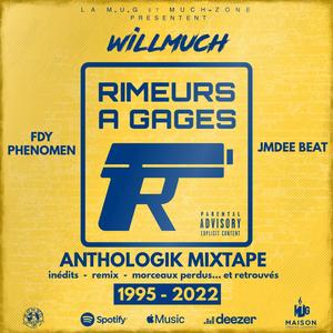 Rimeurs à Gages : Anthologik Mixtape (Explicit)