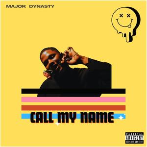 Call My Name