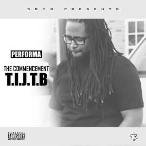 The Commencement T.I.J.T.B