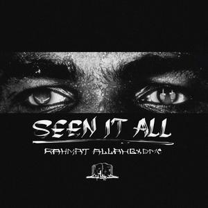 Seen It All (Explicit)