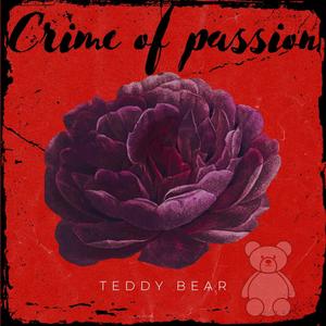 Crime of Passion (Explicit)