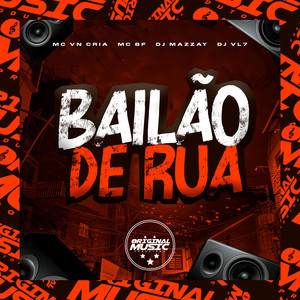 BAILÃO DE RUA (Explicit)