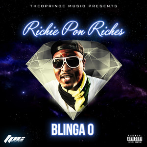 Richie Pon Riches (Explicit)