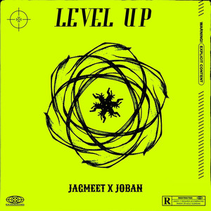 Level Up (Explicit)