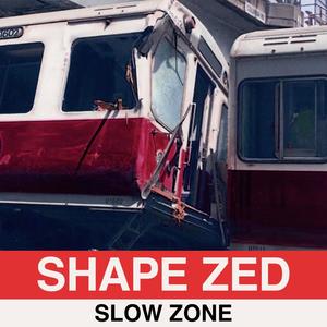 Slow Zone