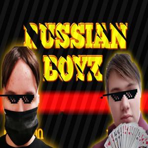 RUSSIAN BOYZ (Prod. by PAKEMON)
