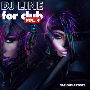 DJ Line for Club, Vol. 4