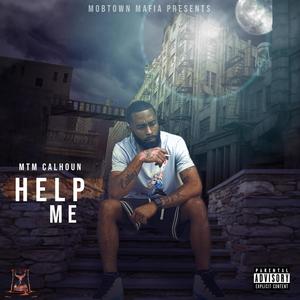 Help Me (Explicit)
