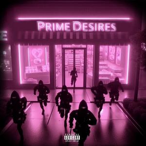 Prime Desires (Explicit)