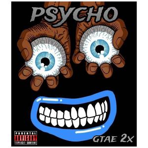 Psycho (Explicit)