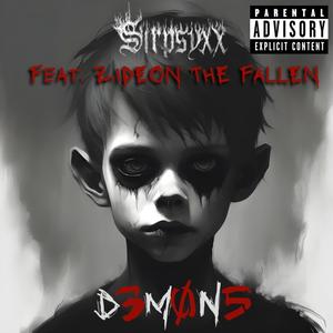 D3M0N5 (feat. ZIDEON THE FALLEN) (Explicit)
