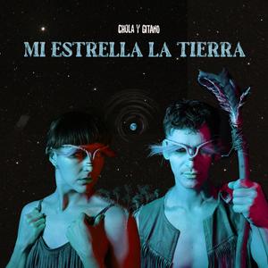 Mi Estrella La Tierra