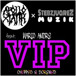 VIP (Chopped & Screwed Mix) [Explicit]