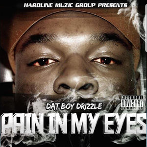 Pain In My Eyes (Explicit)