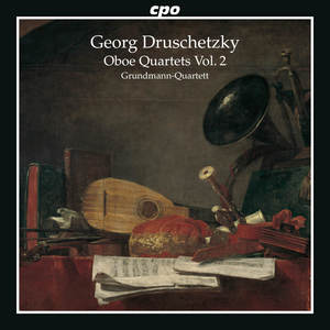 Druschetzky: Oboe Quartets, Vol. 2