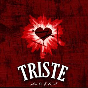 Triste (feat. Vhired) [Explicit]