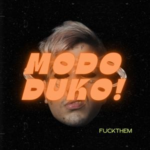 ModoDuko! (feat. Víctor T.) (Explicit)