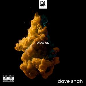 blow up (Explicit)
