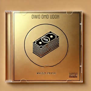 OWO OMO UDOH (Explicit)