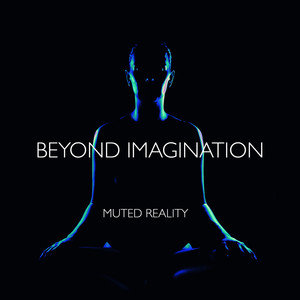 Beyond Imagination