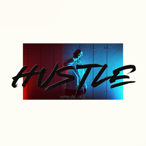 Hustle (Explicit)