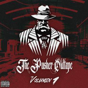 The Pusher OldTape Volumen 1 (Explicit)