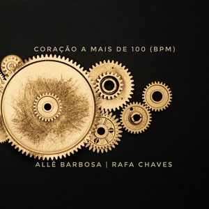 Coração a Mais de 100 (Bpm)