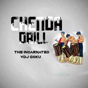 Chenda Drill (feat. Incarnated)