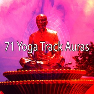 71 Yoga Track Auras