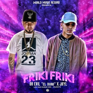 Friki Friki (feat. Jay L)