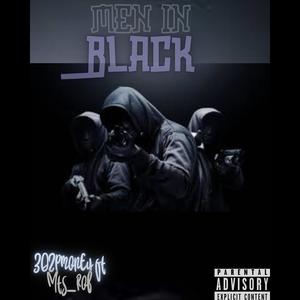 Men in black (feat. Mts_rob) (Explicit)