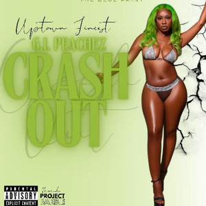 Crash Out (Explicit)