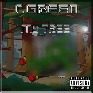 My Tree (Explicit)