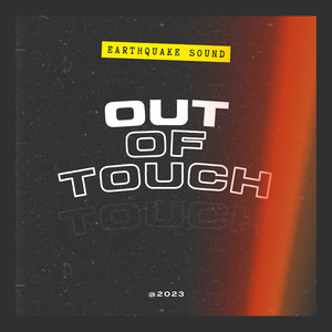 Out of Touch (Explicit)