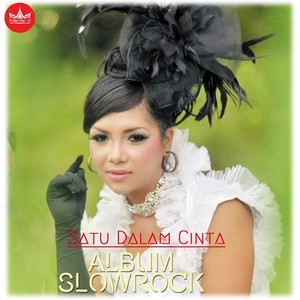 Satu Dalam Cinta (Slow Rock)