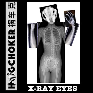 X-Ray Eyes (Explicit)