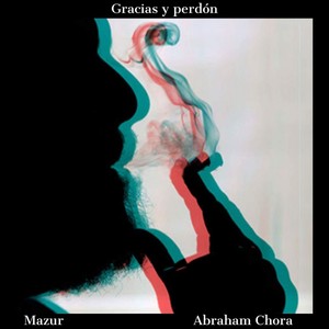 Gracias Y perdón (Explicit)